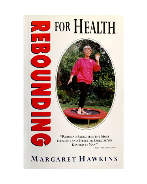 Rebounding For Health Book From Dulwich Health