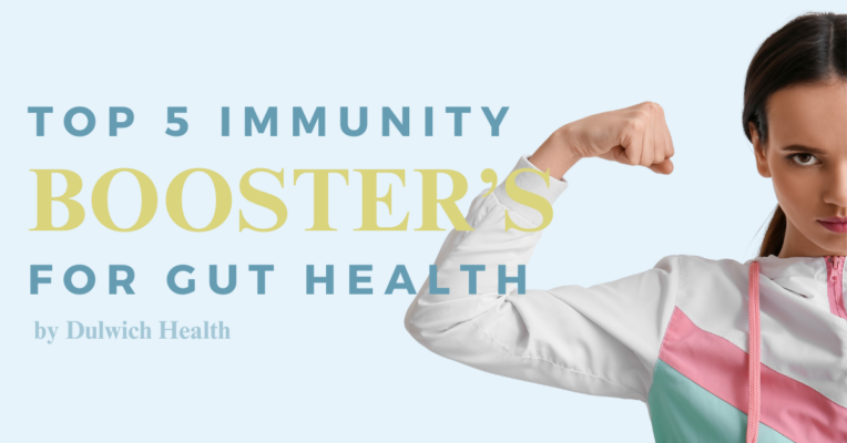 Boosting Immunity through Gut Health by Dulwich Health